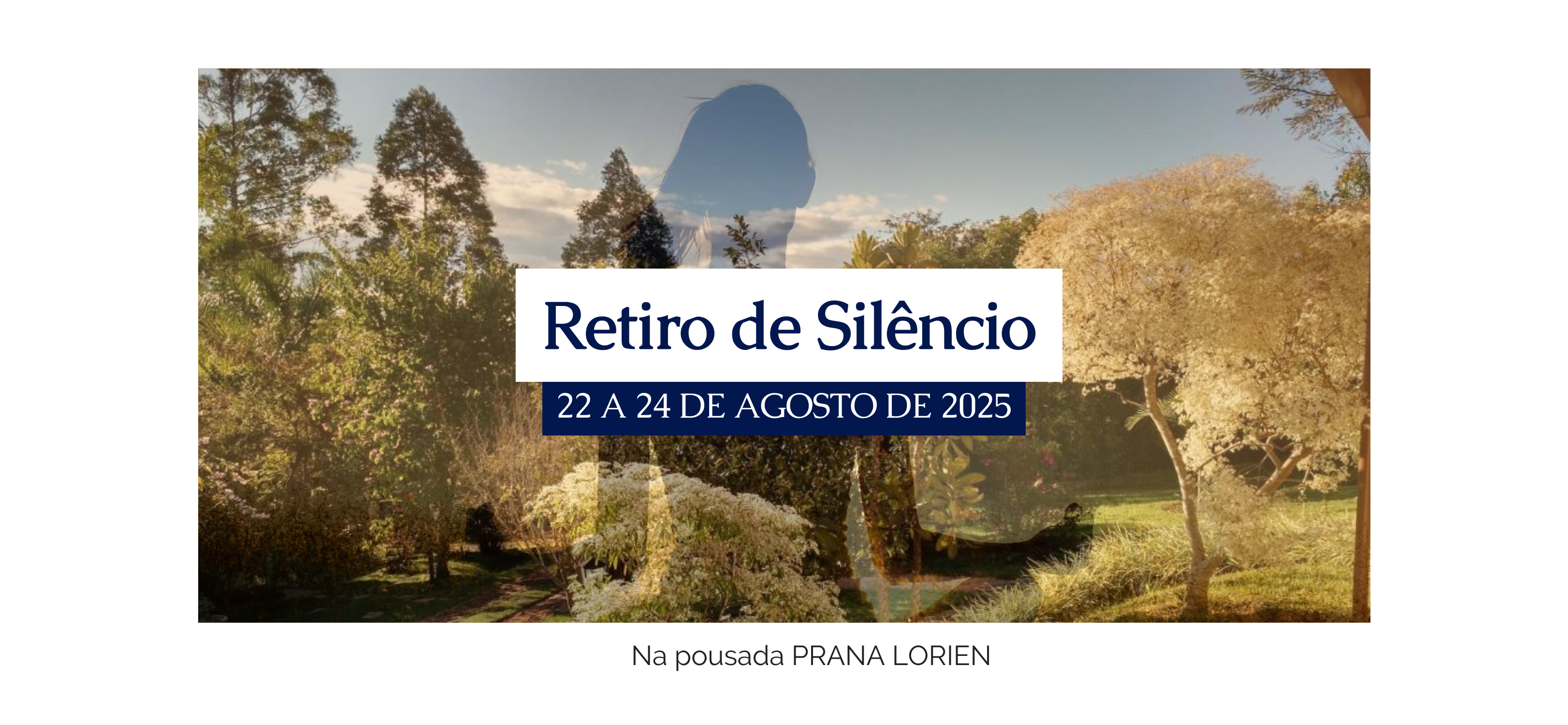 Retiro de Silêncio – evento de locação –