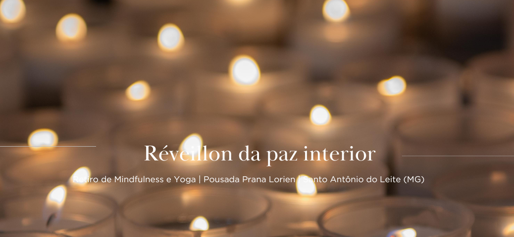 Retiro Reveillon da Paz Interior – evento de locação –